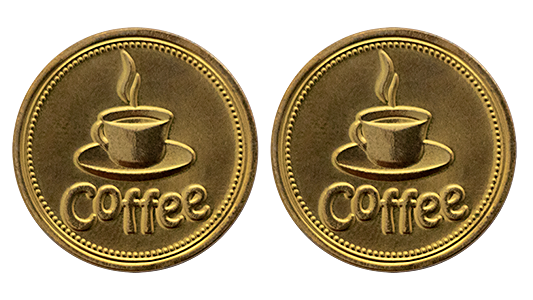 Custom coins for the best coffee experience in town